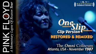 Pink Floyd - One Slip | RESTORED &amp;🔈5.1 REMASTERED | Atlanta, USA - November 3rd, 1987 | Multilingual