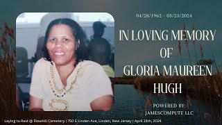 Laying to rest - Gloria Maureen Hugh - live! 04/15/2024
