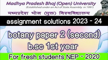 mp bhoj assignment botany copy 2023/bsc 1st year/botany question paper 2 (second) /nep 2020