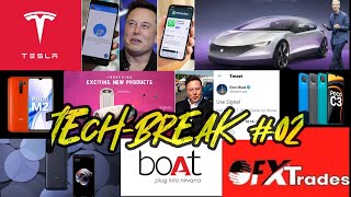 Tech-Break - Octafxtrades, Tesla, Whatsapp Privacy Policy, Boat, Miui 12, Freedom 25, Signal App