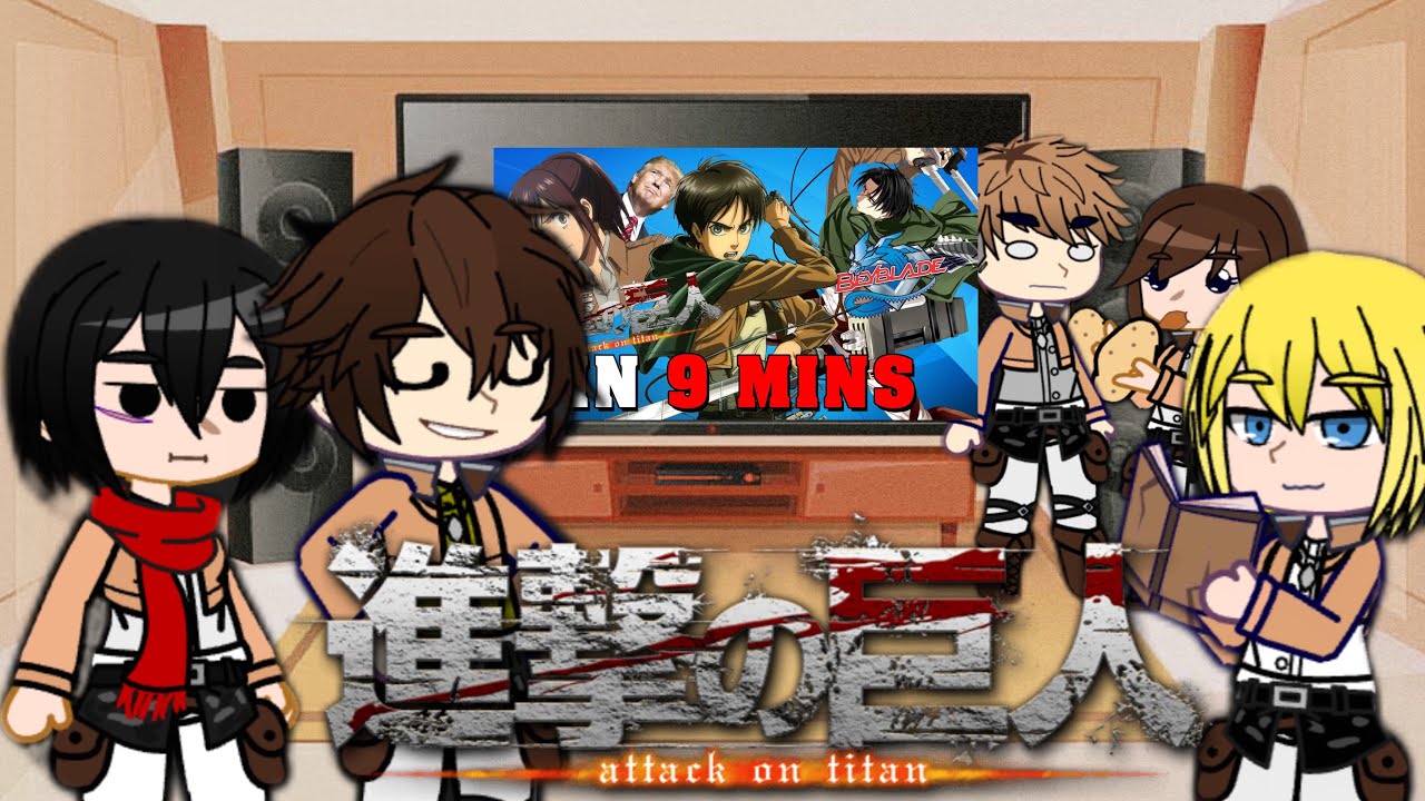 Past A.O.T react to Aot in 9 minutes.