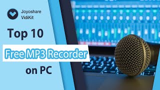 Top 10 Free MP3 Recorder Software on PC screenshot 4