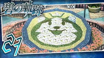 Trails to Azure Playthrough (27) - Michelam Wonder Land!