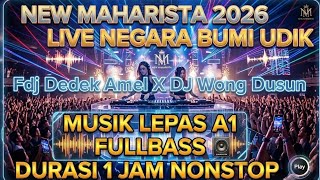 ↪️NEW MAHARISTA 2026/LIVE NBU LANDASAN A1/FDJ DEDEK AMEL X DJ WONG DUSUN #remix #viral 