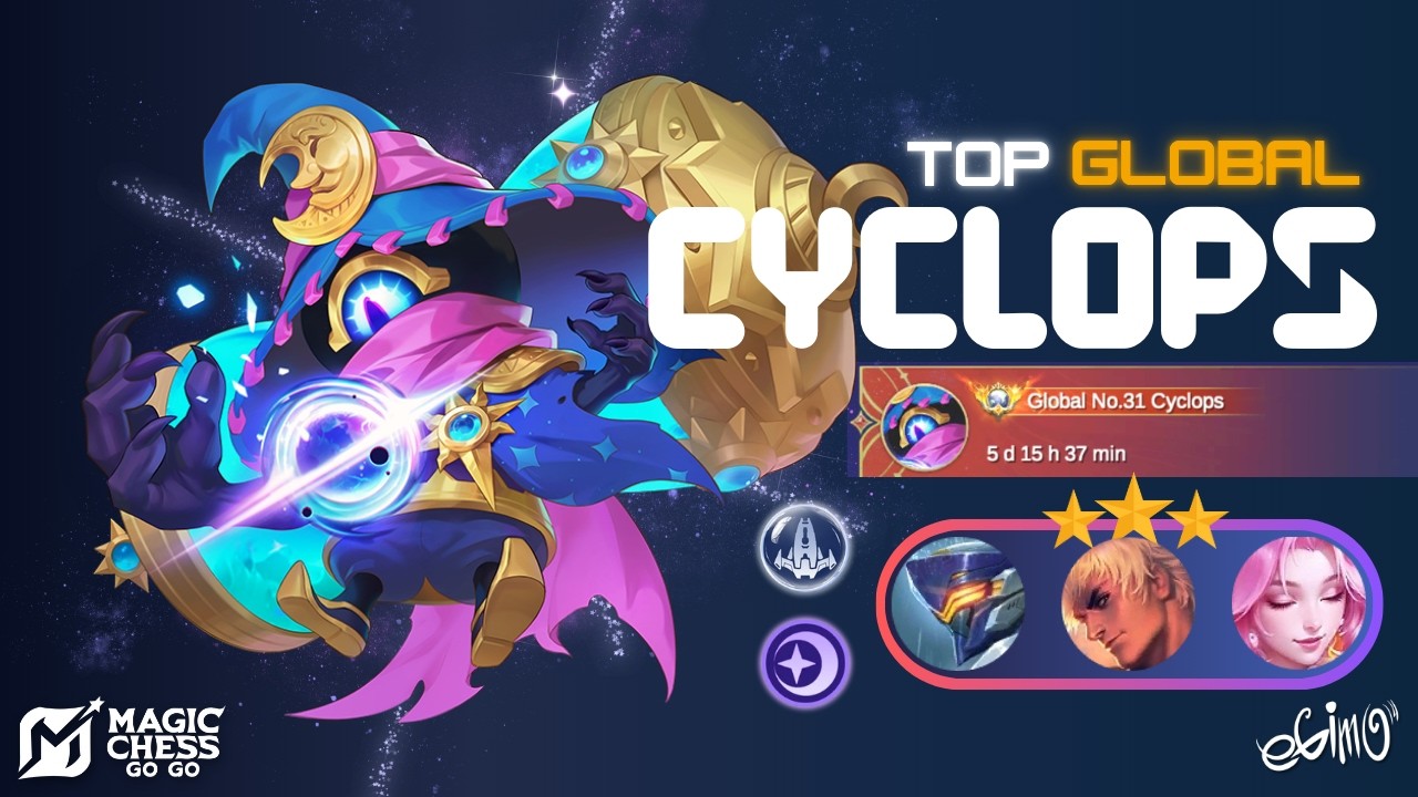 TOP GLOBAL CYCLOPS! ROAD TO MYTHICAL GLORY BEFORE END SEASON! MAGIC CHESS GO GO