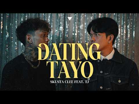 Skusta Clee ft. TJ Monterde - Dating Tayo