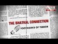 Bhatkal Connection: Footmarks terror