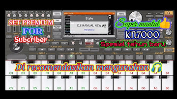 DJ MANUAL NEW V2 KN7000 ,SET ORG 2021 VERSI KN7000 FREE (HQ)