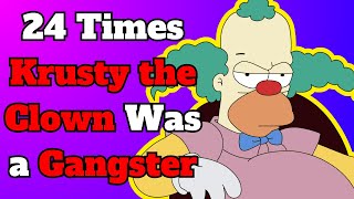 24 Times Krusty the Clown Was a Gangster | The Simpsons