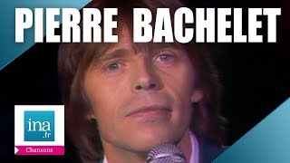 Video thumbnail of "Pierre Bachelet, le best of | Archive INA"