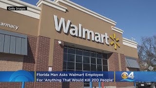 Florida Man Asks Walmart Employee For ‘Anything That Would Kill 200 People’