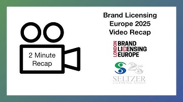Brand Licensing Europe 2025 Video Recap