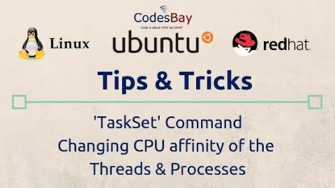 Changing CPU affinity at starting and runtime using Taskset command in Linux