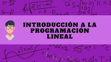 Introducción a la Programación Lineal