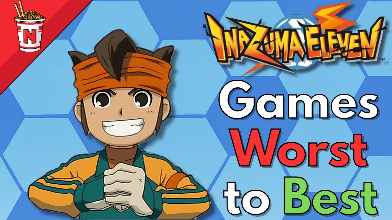 Ranking Every INAZUMA ELEVEN Game