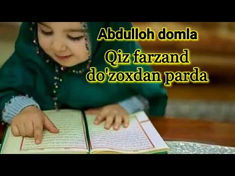 Video: Qizni Tarbiyalashda Otalik