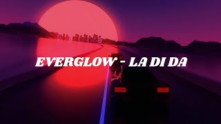 EVERGLOW - LA DI DA (Easy lyrics)