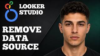 How to Remove a Data Source from Google Looker Studio (2025 Step-by-Step Tutorial)