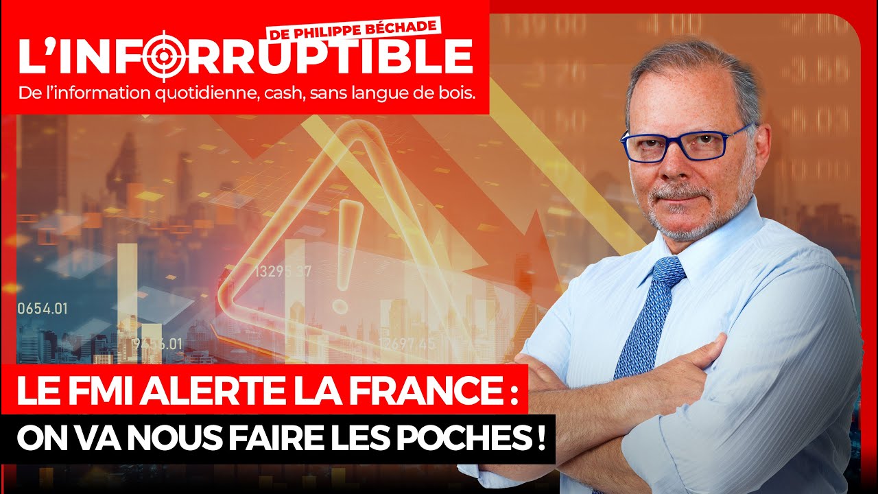 Le FMI alerte la France : on va nous faire les poches !