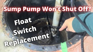 Why does my sump pump keep running? How to replace the float switch on an ejector pump.