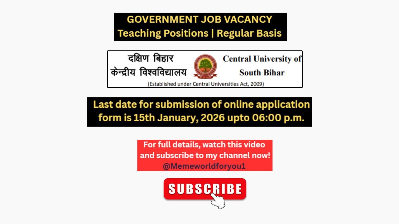 Central University of South Bihar | Government Job Vacancy | Apply Now |