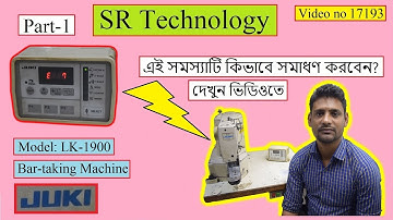 17193. Problem E-7 (Part-1/Sensor Problem) of Juki Bartake Machine, Model: LK-1900.