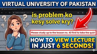 VULMS Lecture Viewed in just 6 seconds| How to watch LMS lectures in VU| VU Firewall Extension