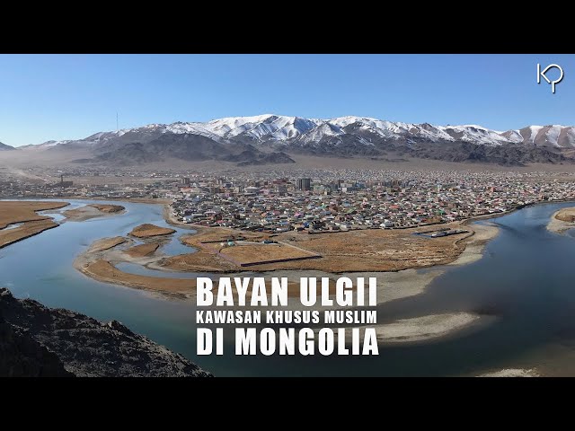 Bayan Ulgii: Kota Khusus Umat Islam di Mongolia class=