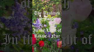 The Realities of Faith – In the Light of Risale i Nur