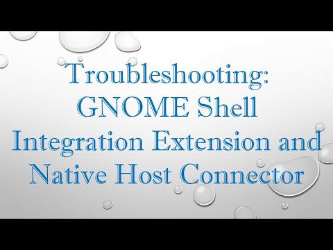 Troubleshooting: GNOME Shell Integration Extension and Native Host Connector