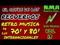 VOL 13 &quot;EI COFRE DE LOS RECUERDOS&quot; LA MUSICA MAS ESCUCHADA DE LOS 70&#39; y 80&#39; -  MUSICA N.M.R BS AS