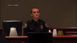 Steven Foster DUI Trial Part 1 Officer Justin Smith & Adhly Huertas Rivera Testify