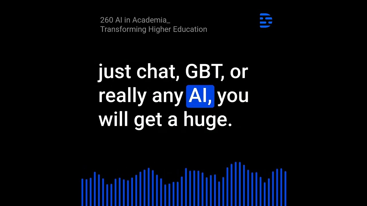 260 AI in Academia_ Transforming Higher Education 260 AI in Academia_ Transforming Higher Education