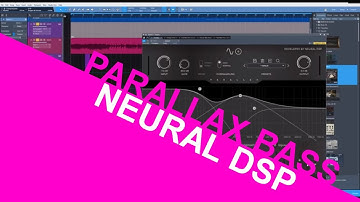 DEMO | NEURAL DSP PARALLAX BASS VST