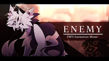 || Enemy || Animation Meme / PMV ||