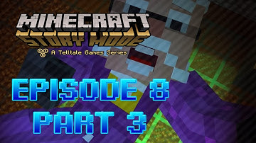 Minecraft Story Mode: Episode 8 - A Journey