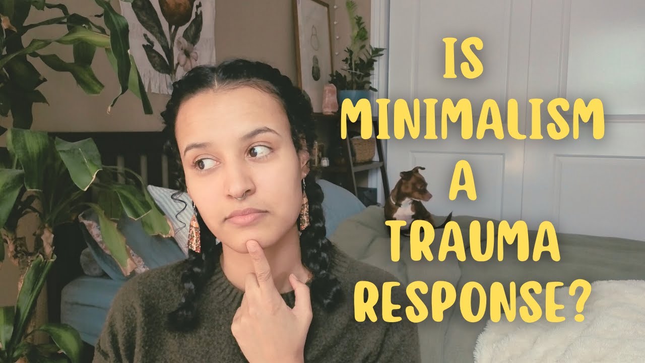 How Minimalism Can Be Unhealthy...