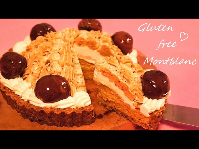 モンブランタルト＊グルテンフリー＊お菓子の作り方＊栗の渋皮煮＊手作りケーキ＊How to make gluten-free ＊ Montblanc tart＊