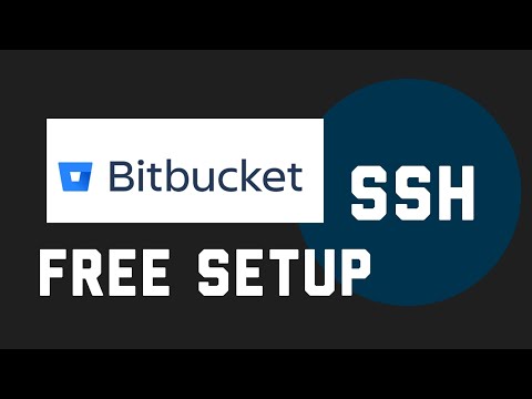 Setting up Bitbucket for free with SSH connection to your machine | unlimited private repositories