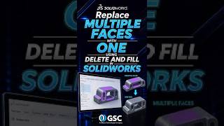 Replace Multiple Faces with One Using Delete and Fill in SOLIDWORKS #shorts