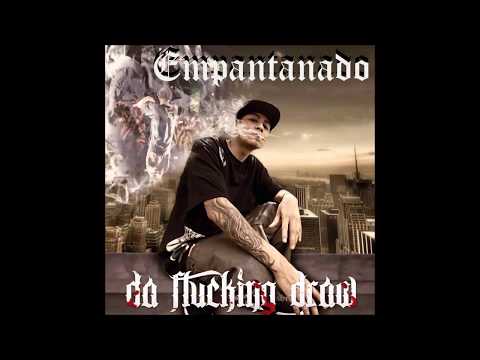 Da Fucking Draw - Empantanado  - The MixxxTape