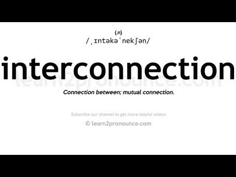 Pronunție Interconectarea | Definiția Interconnection