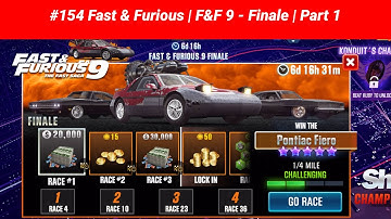 #154 CSR Racing 2 | Fast and Furious | F&F 9 - Finale | Part 1/3