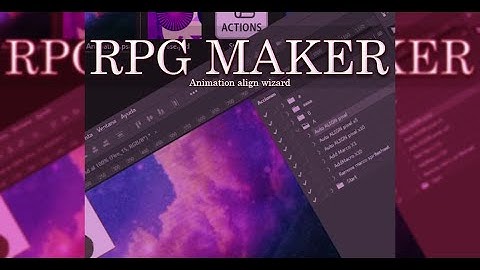 Rpg maker MV/MZ auto animation alignment tool