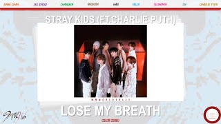 Stray Kids ft. Charlie Puth - Lose My Breath (lyrics/TR)(Color Coded) #skz #straykids #lyrics