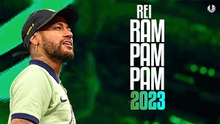 Neymar Jr ● RAM PAM PAM | Rei, Mesita ᴴᴰ