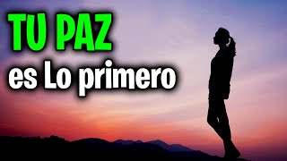 TU PAZ es LO PRIMERO 💛 Felicidad, bienestar, frases motivadoras, vivir mejor