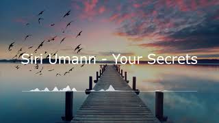 Ambient Lounge Music (Siri Umann - Your Secrets) - Relax Chillout Music