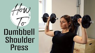 How To: Schulterdrücken mit Kurzhanteln (Dumbbell Shoulder Press)