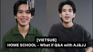 [VIETSUB] HOMESCHOOL - What if Q&A with AJ&JJ